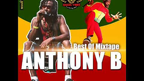 Anthony B Best Of Reggae Mixtape By DJLass Angel Vibes (October 2019)