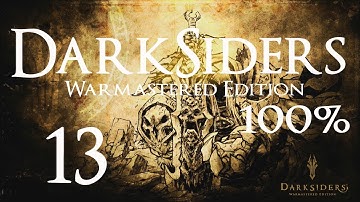 Darksiders Warmastered Edition | APOCALYPTIC Walkthrough - All Trophies/Achievements | #13