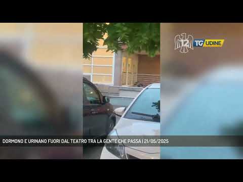 DORMONO E URINANO FUORI DAL TEATRO TRA LA GENTE CHE PASSA | 21/05/2025
