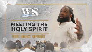 Meeting The Holy Spirit - Dr. Joel Tudman
