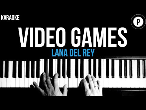 lana-del-rey---video-games-karaoke-slower-acoustic-piano-instrumental-cover-lyrics