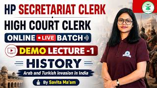 HP Secretariat Clerk & High Court Clerk| Demo Lecture-1 | History: Arab & Turkish Invasions in India