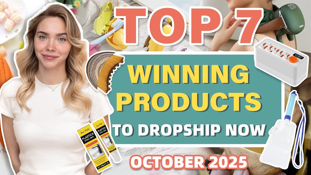 rewrite this title Top 7 Winning Products to Dropship Now | October 2025 rewrite this title Top 7 Winning Products to Dropship Now | October 2025