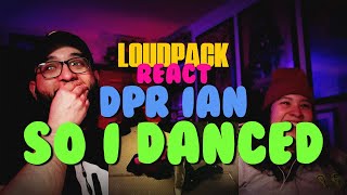 DPR IAN - So I Danced (FIRST TIME REACTION!) #DPRIAN