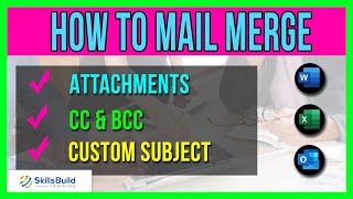 🔥 How to Mail Merge with Attachments, CC, BCC, \& Custom Subject – using Word, Excel, \& Outlook