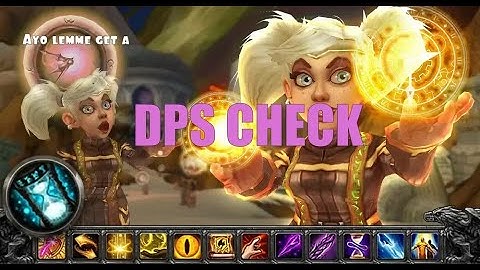 DPS Check: Chronomancer