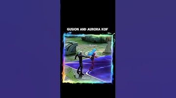 Gusion and Aurora KOF skin 😊 #shorts #mlbb #kof