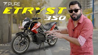 Pure EV Etryst 350 Walkaround & First Ride Impressions⚡Mixed Feelings 🙂