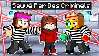 Sauvé par des CRIMINELS sur Minecraft !