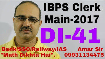 Data Interpretation-41: IBPS Clerk (Main-2017): Shortcut Tricks: By Amar Sir: Bank/SSC/Railway
