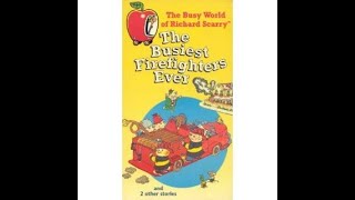 The Busy World of Richard Scarry: The Busiest Firefighters Ever