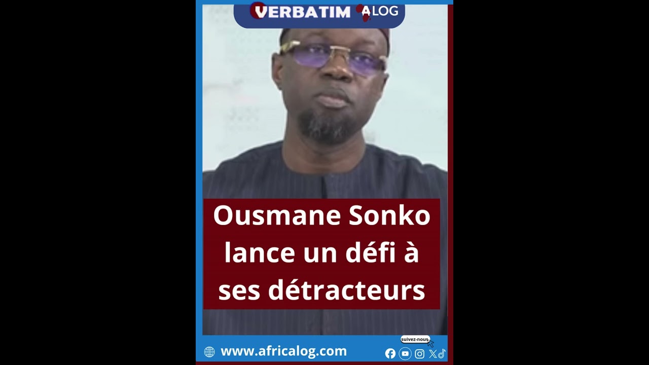 Ousmane Sonko, lance un défi à ses détracteurs sur le contrôle des fonds