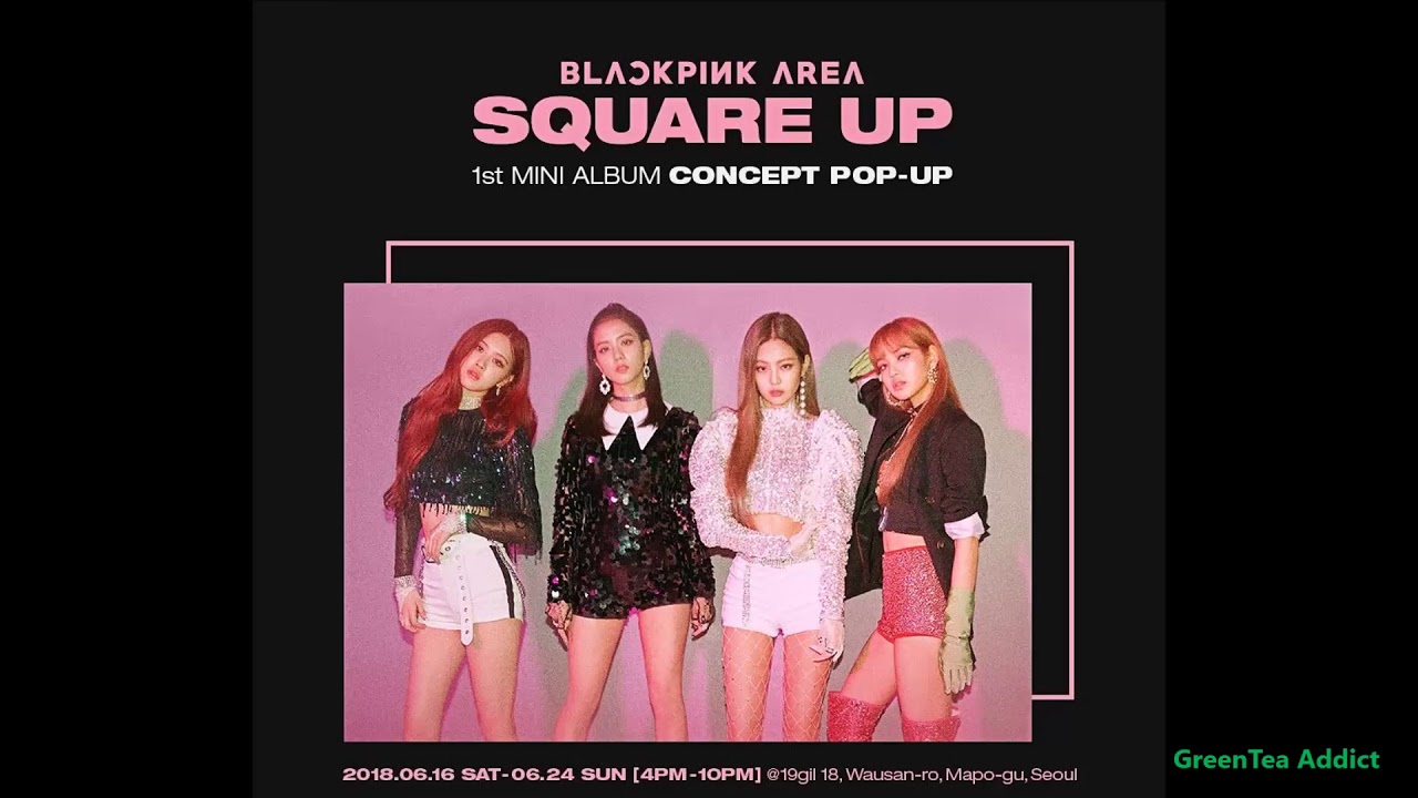 BLACKPINK - CONCEPT POP UP