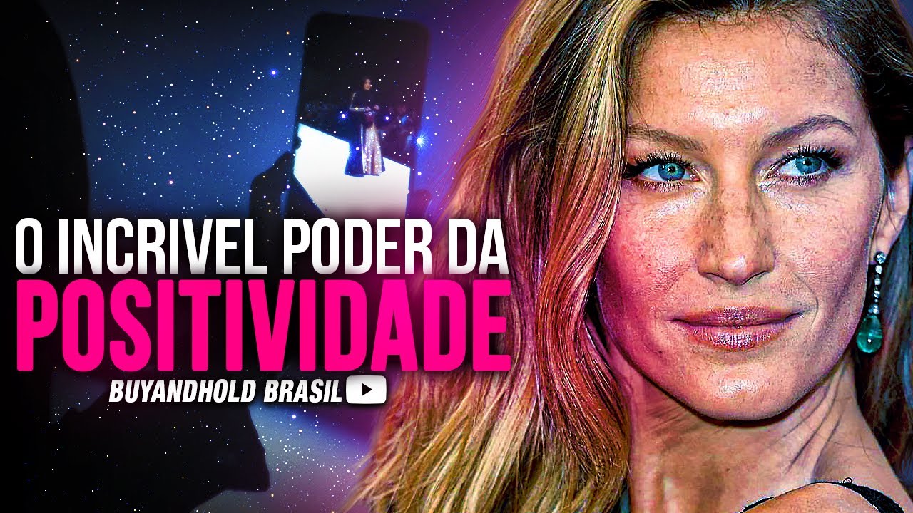 O Incrível Poder da Positividade, com Gisele Bundchen [Legendado Português]