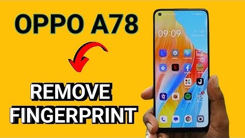 Oppo A78 how to disable fingerprint, how to remove fingerprint lock