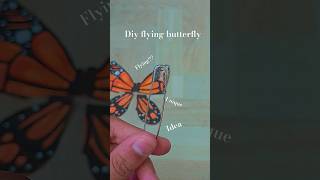 DIY flying butterfly 😱🦋✨ #diy #idea #gift #butterfly #craft #reuse #art #yt #shorts #viral #trending