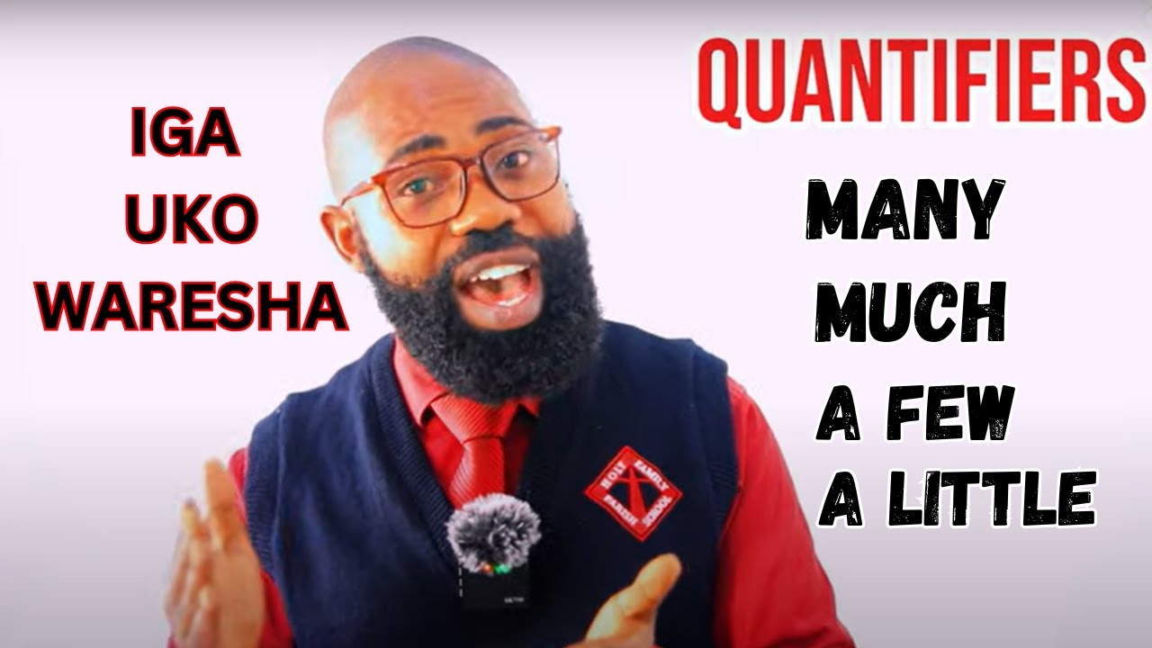 LESSON26 : IGA KUVUGA ICYONGEREZA, AMAGAMBO AVUGA INGANO Y'IBINTU MU CYONGEREZA (QUANTIFIERS)