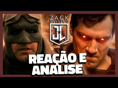 O FILME QUE A LIGA DA JUSTIÇA MERECE - Trailer Snyder Cut - Reação e Analise.