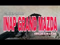 Inap Grand Mazda Mp3 - Mp4 Download