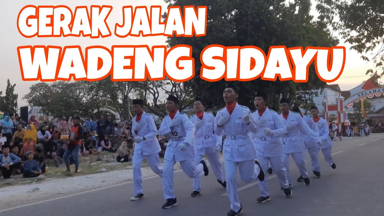 GERAK JALAN WADENG SIDAYU 2024 MENYAMBUT HUT RI KE 79 || MERIAH [85]