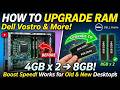 Desktop RAM Upgrade  I Dell Vostro 4GB x 2 to 8GB Performance Boost I BigBro