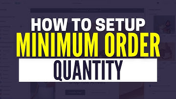How To Set Minimum Order Quantity In Shopify (2025)