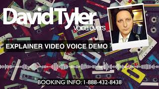 David Tyler - EXPLAINER Voice Over Demo