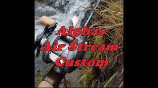 Alphas AIR Stream Custom