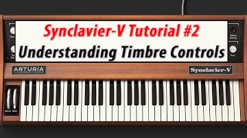 Arturia Synclavier-V Tutorial #2 - Understanding Timbre Controls