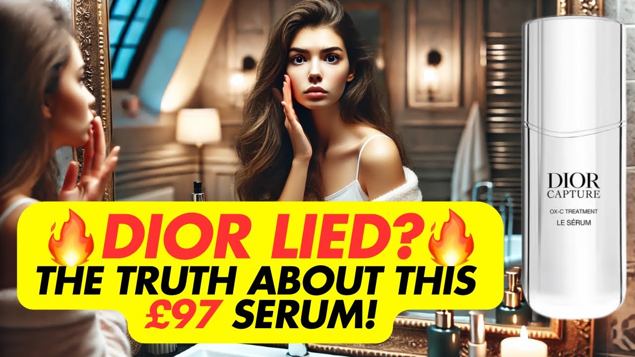 OXYGEN Skincare EXPOSED! The TRUTH About Dior Capture Le Sérum