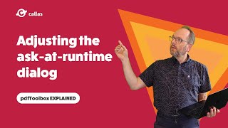 Adjusting the ask-at-runtime dialog