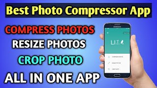 Photo compress app || Photo resizer app in mobile || photo size reduce app || Lit Photo screenshot 1