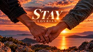 Download lagu Lovrian - Stay (Lyric Video)