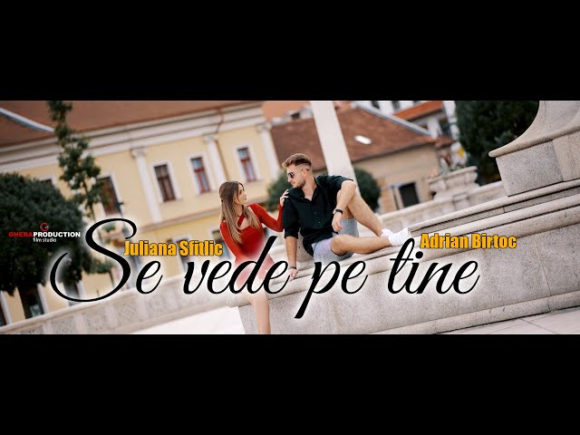 Adrian Birtoc & Juliana Sfitlic * Se vede pe tine *   | OFICIAL VIDEO class=