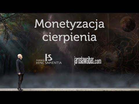 Monetyzacja cierpienia #404