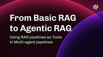 From Basic to Agentic RAG | Use your RAG pipeline as tools in multi-agent pipelines