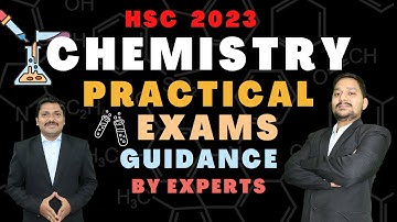 Chemistry Practical Exam Guidance by HSC Board Examiner Bhakti Mam & Sovind Sir | Dinesh Sir