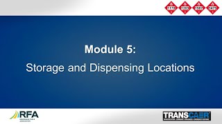 The Training Guide to Ethanol Emergency Response - Module 5 - Storage and Dispensing Locations
