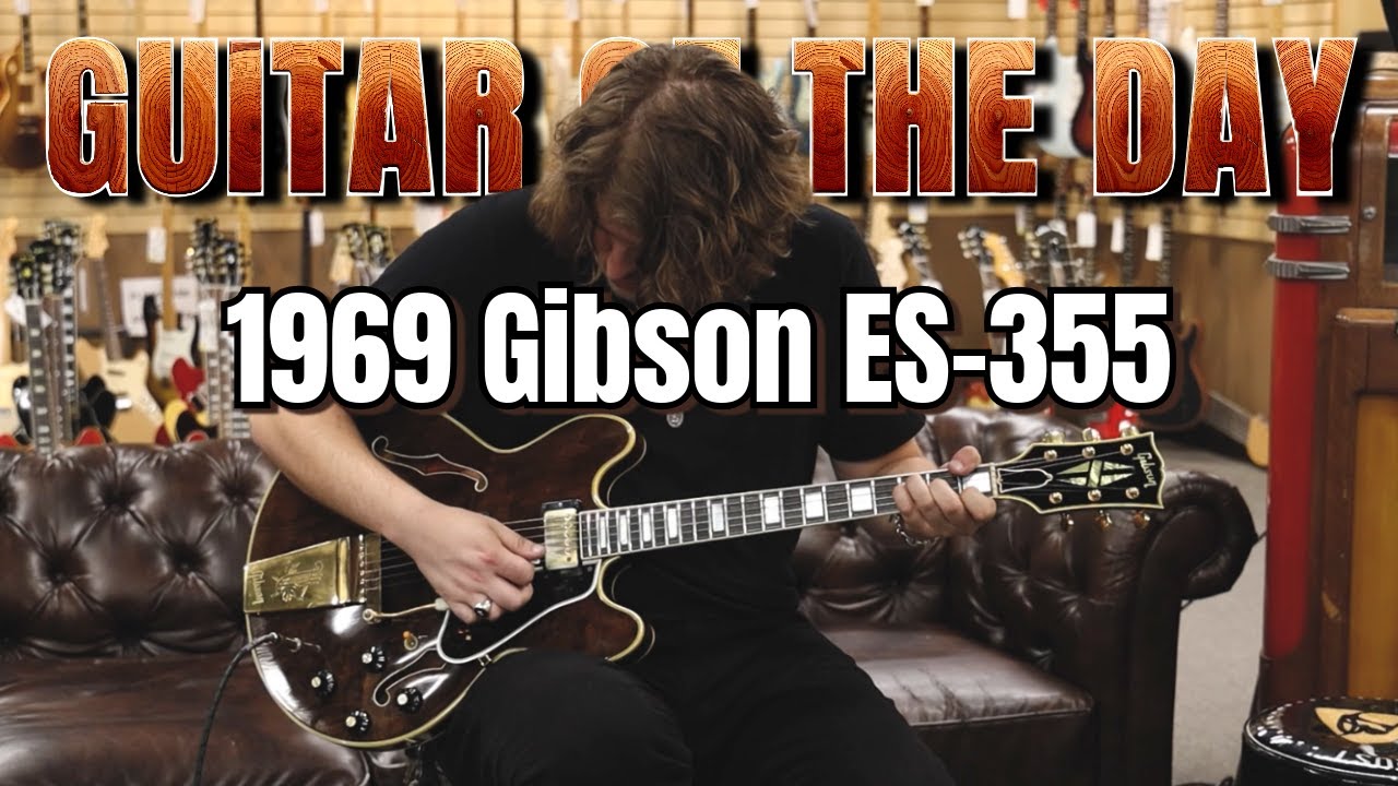 Gibson ES-355 Walnut 1969 года | Гитара дня