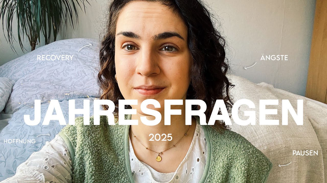 JAHRESFRAGEN - 2025 - Ein Jahr geht zuende ✨🫶🏼