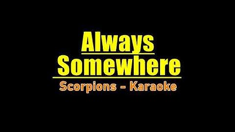 Thumbnail of always somewhere karaoke, scorpion