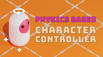 Physics Character Controller (Rigidbody)