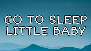 Watch Niykee Heaton Go To Sleep Little Baby video