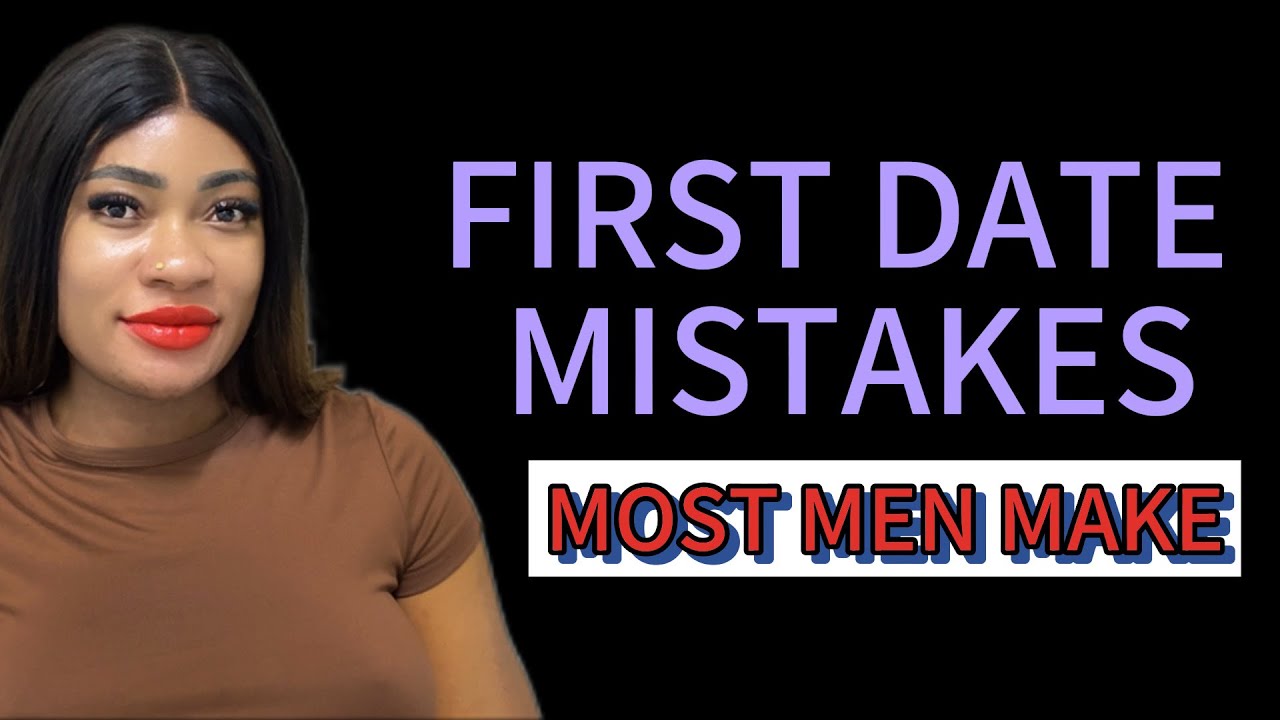 Avoid These 5 First Date Mistakes (Guys Actually Make) - YouTube