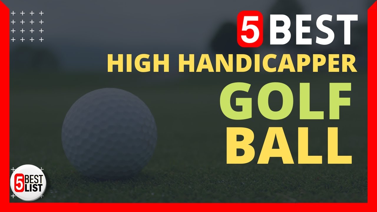 🏆 5 Best Golf Balls for High Handicappers You Can Buy In 2022 YouTube