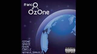 FRANCO - OZONE (Official Audio)