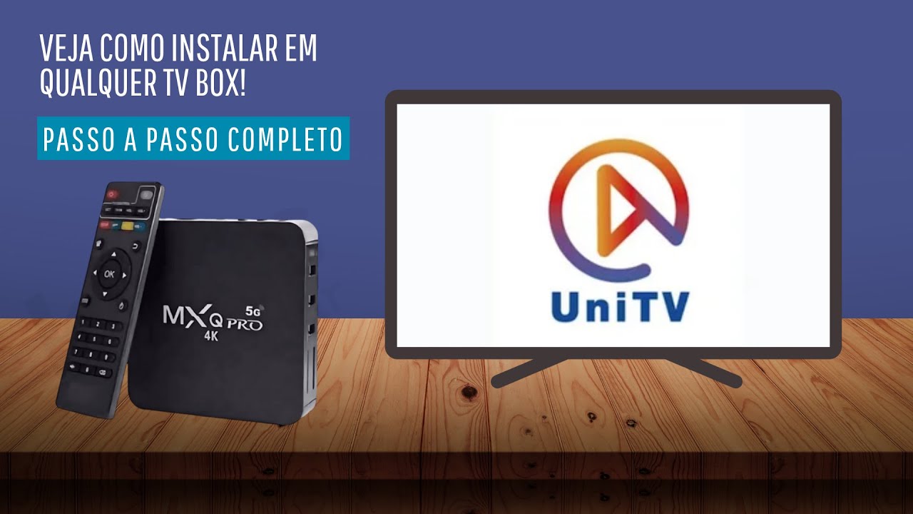 ATUALIZADO COMO BAIXAR E INSTALAR O UNITV EM QUALQUER TV BOX PELA PLAYSTORE