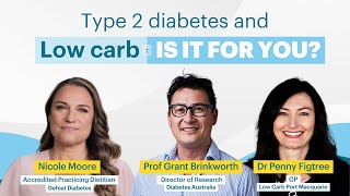 Diabetes Australia and Defeat Diabetes Presents: Type 2 diabetes and low carb—Is it for you?