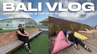 BALI VLOG • Airport Arrival & The Best Budget Hotel in Bali | Ivan de Guzman