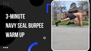 How to Warm up for Navy SEAL Burpees